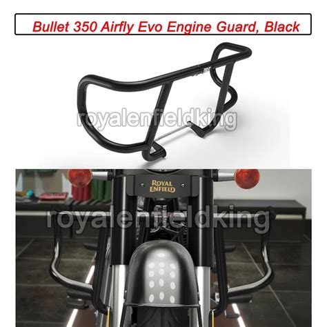 genuine royal enfield  bullet  black airfly evo engine guard