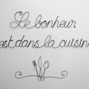 Citation En V Ritable Fil De Fer Recuit Le Bonheur Est Dans La Cuisine