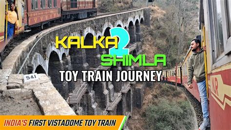 Kalka To Shimla Toy Train Journey Him Darshan Express Kolkata To