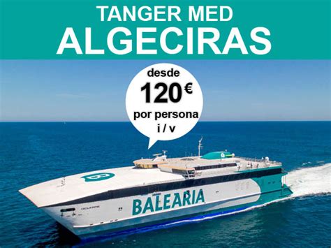 Barco Tanger Algeciras Desde 38 Con Balearia