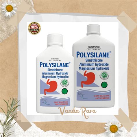 Polysilane Suspensi 100ml 180ml Polysilane Cair Obat Maag Lambung Dan