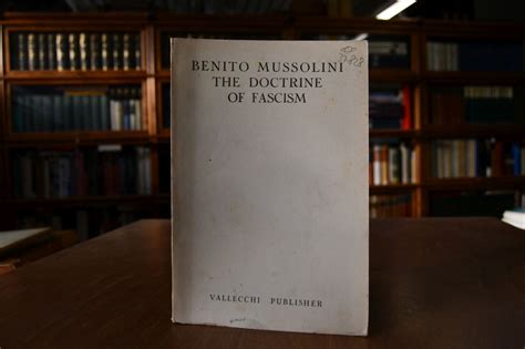 The doctrine of Fascism. Translation by E. Cope. by Mussolini, Benito ...