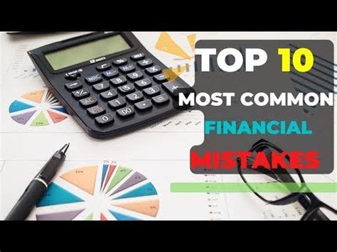 Top Most Common Financial Mistakes Money Mistakes You Must Avoid