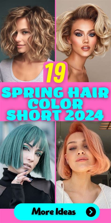 2024 Spring Hair Color Trends Short Blonde Brunette And More En 2024 Color De Pelo Corto