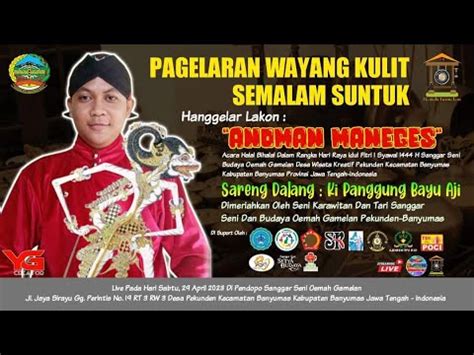 Live Streaming Wayang Kulit Ki Panggung Panggung Bayu Aji Lakn Anoman