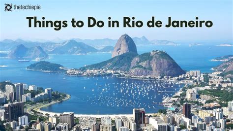 The Top 10 Things to Do in Rio de Janeiro for an Unforgettable ...