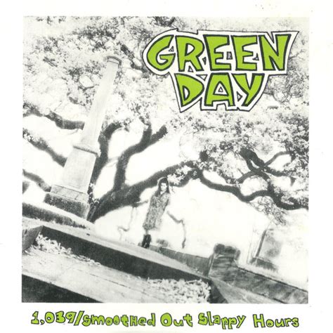 Green Day 1039smoothed Out Slappy Hours Cd Compilation Repress