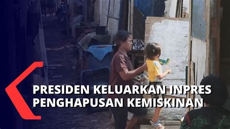 Jokowi Terbitkan Inpres Percepatan Penghapusan Kemiskinan Ekstrem