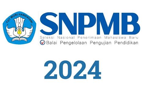 Mengenal Snbp Snbt Dan Seleksi Mandiri Pada Snpmb 2024 Segini Kuota Yang Tersedia Ayo Semarang