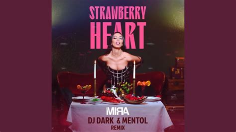 Strawberry Heart Dj Dark Mentol Remix Youtube Music