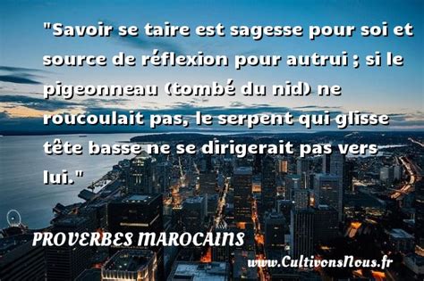 Savoir Se Taire Est Sagesse Pour Soi Et Source De Réflexion Pour Autrui