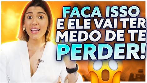 ISSO FAZ ELE TER MEDO DE TE PERDER BEATRIZ BORGES YouTube