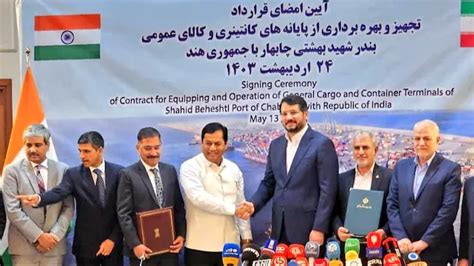 India Iran Sign 10 Year Pact For Operation Of Indain Company At