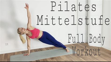 Pilates Full Body Workout Mittelstufe Homeworkout Straffen Und