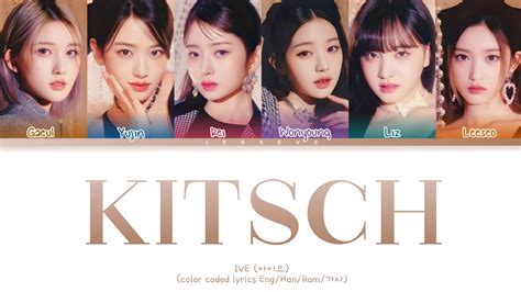 Ive kitsch lyrics color coded lyrics Eng Han Rom 가사 YouTube