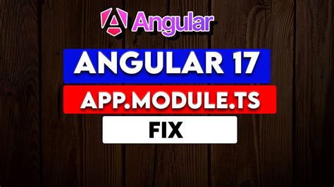 Angular 17 Fix Missing App Module Ts File In Angular 17 Youtube