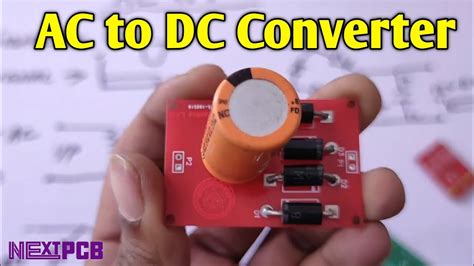 AC To DC Converter Circuit And PCB YouTube