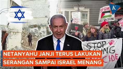 Video Netanyahu Tolak Permintaan Gencatan Senjata Hamas Dan