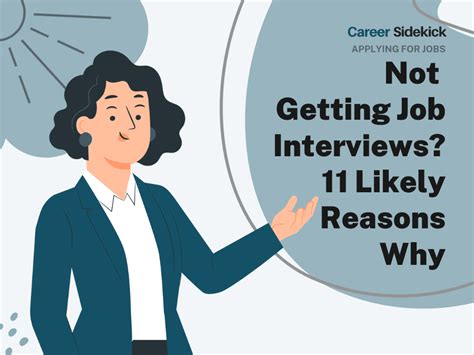 Not Getting Job Interviews 11 Likely Reasons Why Career Sidekick