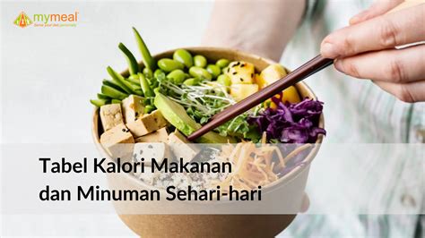 Tabel Kalori Makanan Sehari Hari MyMeal Catering