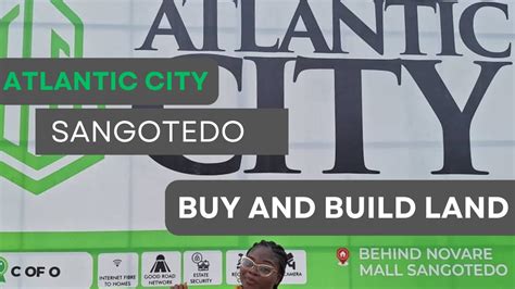 Atlantic City Estate Behind Novare Mall Shoprite Sangotedo Buy And