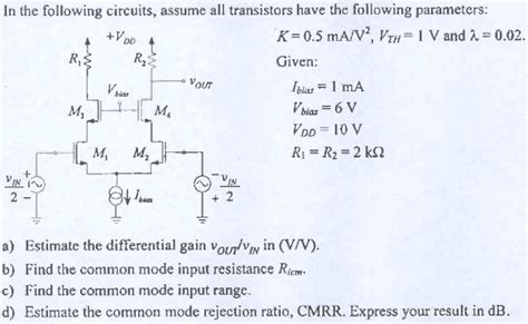 Solved In The Following Circuits Assume All Transistors