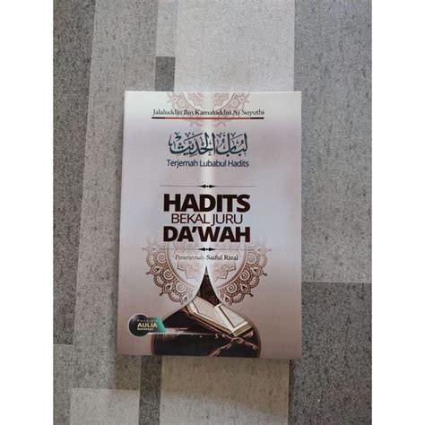 Jual Hadits Bekal Juru Dakwah Terjemah Kitab Lubabul Hadis Shopee