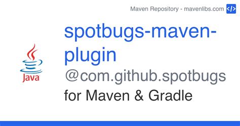 Spotbugs Maven Plugin For Maven Gradle Github Spotbugs