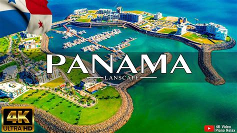 Flying Over Panama K Uhd Relaxing Music Along With Beautiful