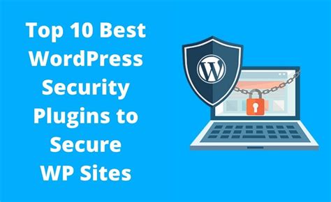 10 Best WordPress Security Plugins To Secure WP Sites In 2024