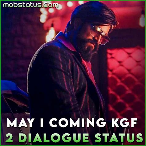 May I Coming Kgf Part 2 Movie Dialogue Status Video Download