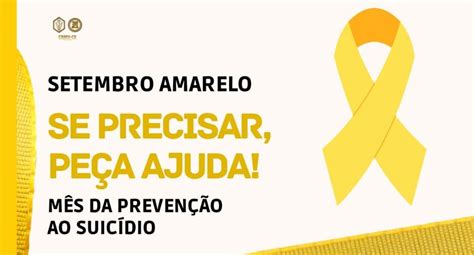 Setembro Amarelo Se Precisar Pe A Ajuda