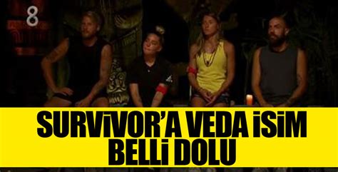 Survivor De Adaya Veda Eden Isim Belli Oldu