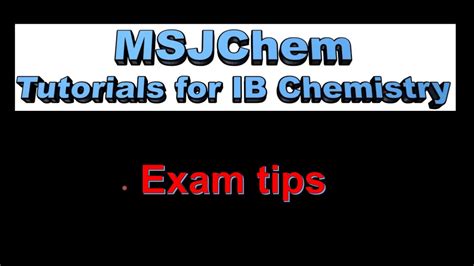 Exam Tips For The Ib Chemistry Exam Slhl Youtube