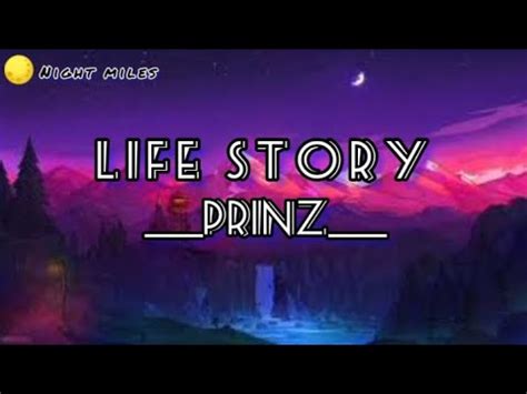 Prinz Life Story Lyrics Video Youtube