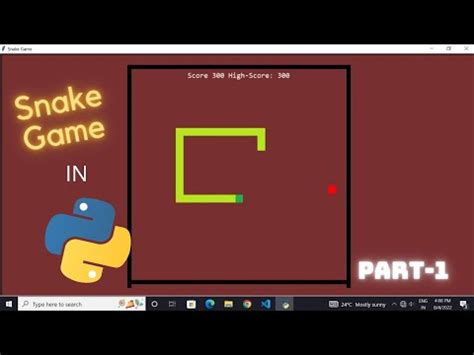 Python Snake Game Tutorial Part 1 Making The Game Screen And Snake