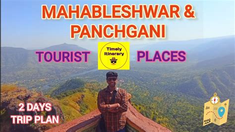 Mahabaleshwar Panchgani 2 Days Trip Plan Tourist Places To Visit In