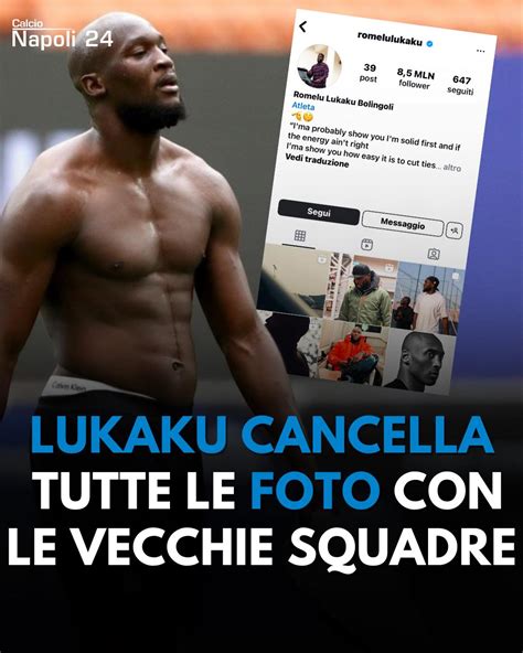 Calciomercato Napoli Lukaku Vicinissimo Spunta Un Indizio Social