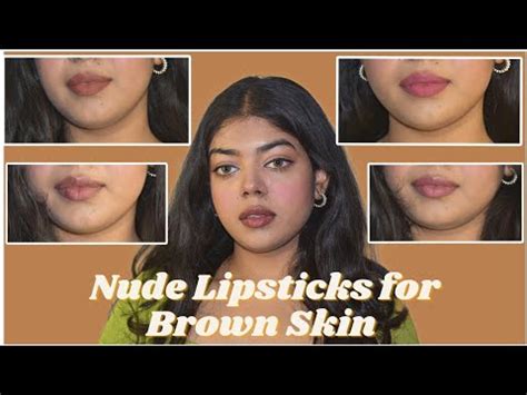 Top Affordable Nude Lipsticks For Brown Skin Under Rs Perfect