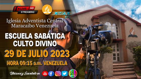 En VIVO Escuela Sabática y Culto Divino Iglesia Adventista Central