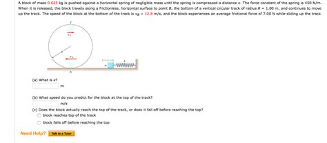 Solved A Block Of Mass Kg Is Pushed Against A Chegg