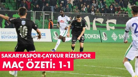 Sakaryaspor Aykur Rizespor M Cadelesinin Zeti Medyabar