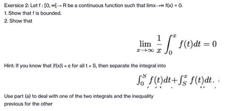 Solved Exersice 2 Let F [0 ∞[→r Be A Continuous Function