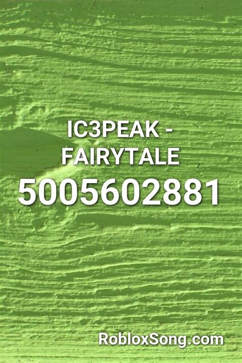 Ic3peak - Fairytale Roblox ID - Roblox Music Codes | Songs, Fairy tales ...