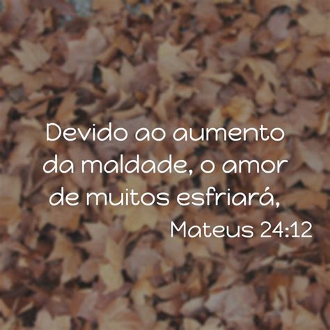 No Final Dos Tempos O Amor De Muitos Esfriará - Amor De Muitos Se Esfriará - RETOEDU