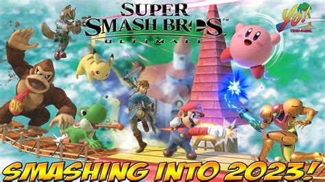 Super Smash Bros Ultimate Smashing Into 2023 Yovideogames Youtube