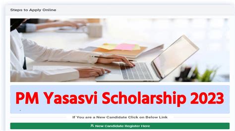 Pm Yasasvi Scholarship New Registration Last Extended Dates