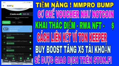 Mmpro Bump C Ch Voucher Nh Notcoin H Ng D N Li N K T V Ton