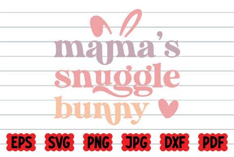 Mamas Snuggle Bunny Svg Graphic By Beedesign · Creative Fabrica