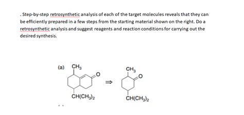 Solved Step By Step Retrosynthetic Analysis Of Each O